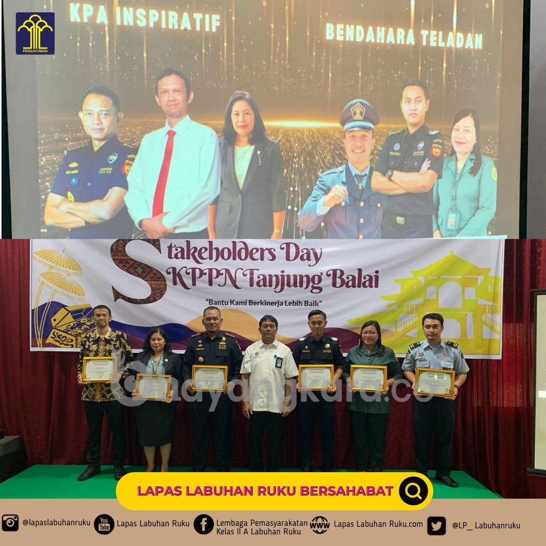 Lapas Kelas II A Labuhan Ruku Kanwil Kemenkumham Raih Peringkat Terbaik 2 Pengelolaan Pagu Besar dan Peringkat 3 Bendahara Teladan Periode Tahun 2022