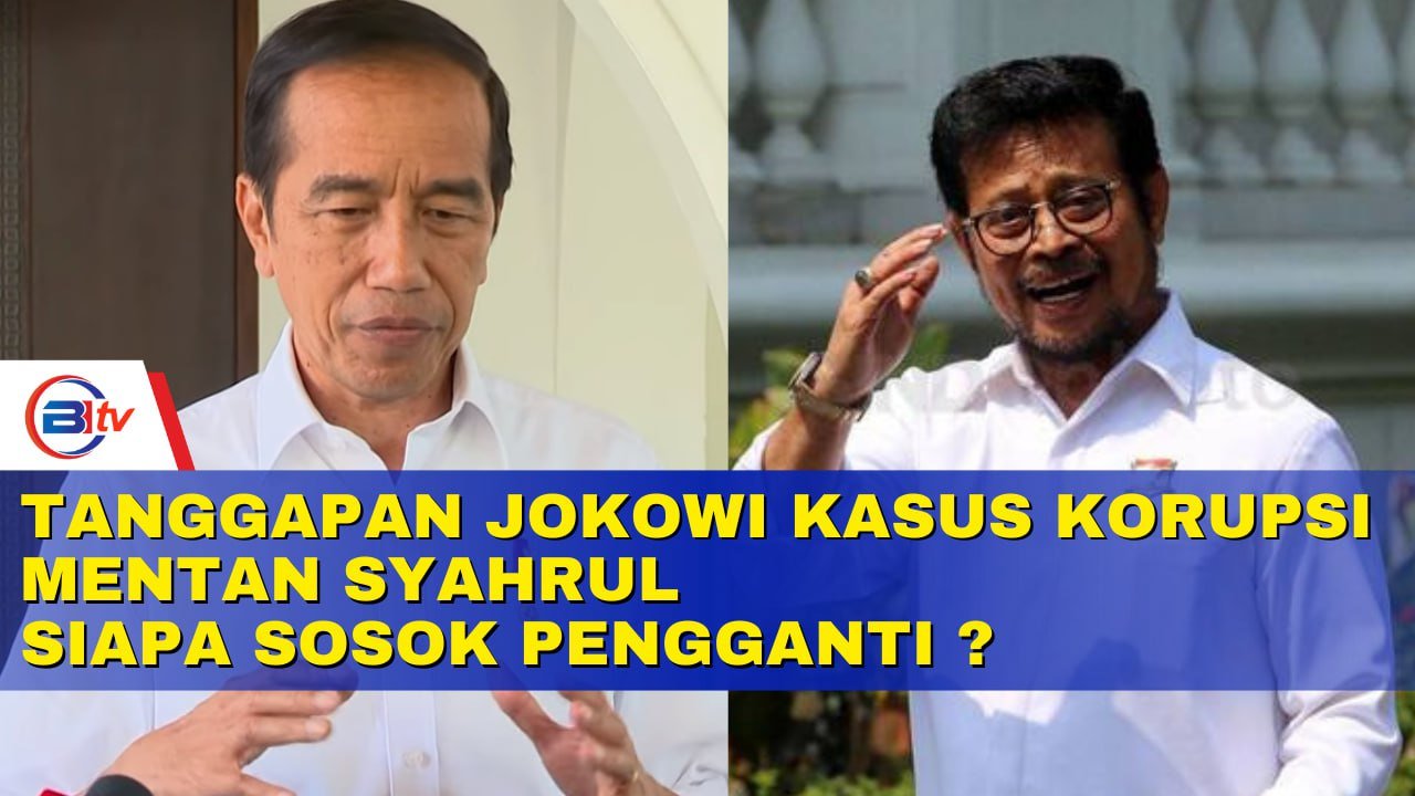 Tanggapan Jokowi Kasus Korupsi Mentan Syahrul, Siapa Sosok Pengganti?