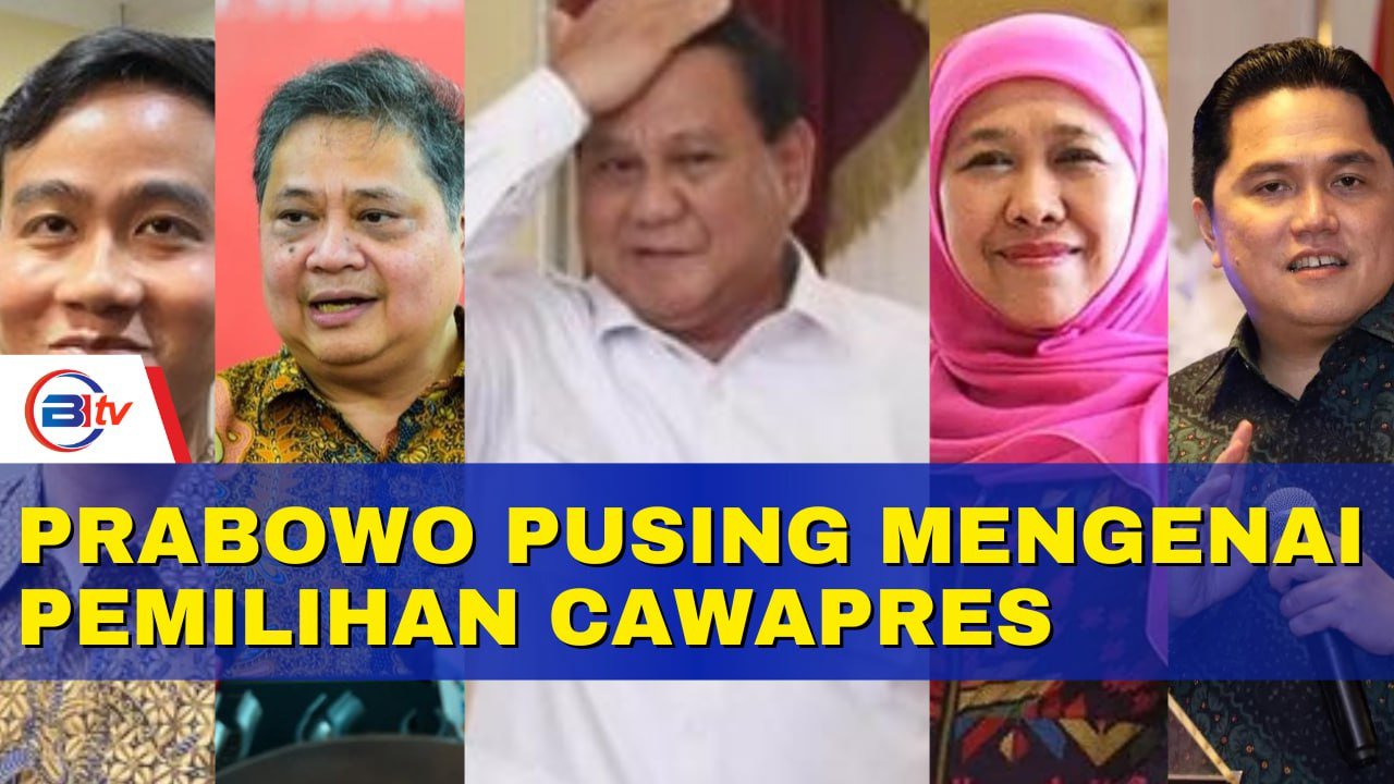 Prabowo Pusing Mengenai Pemilihan Cawapres