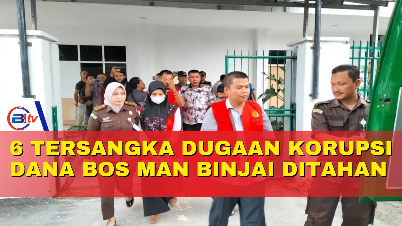 6 Tersangka Dugaan Korupsi Dana BOS MAN Binjai Ditahan