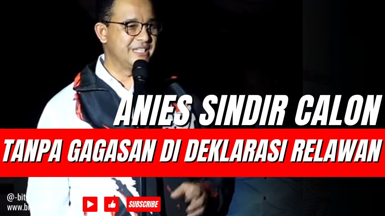 Anies Sindir Calon Tanpa Gagasan di Deklarasi Relawan Sahabat ABI