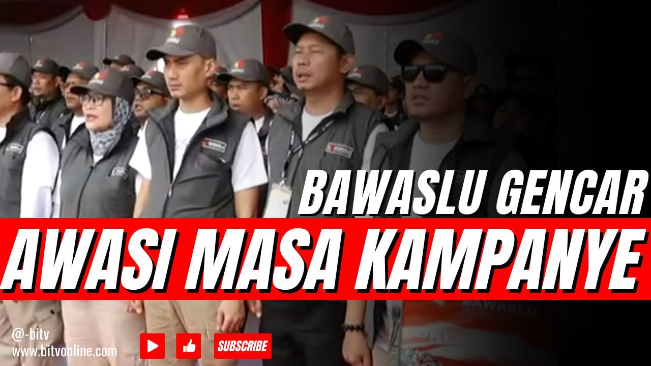 Bawaslu Gencar Awasi Masa Kampanye,Peringatan Tegas Ke Aparat Desa