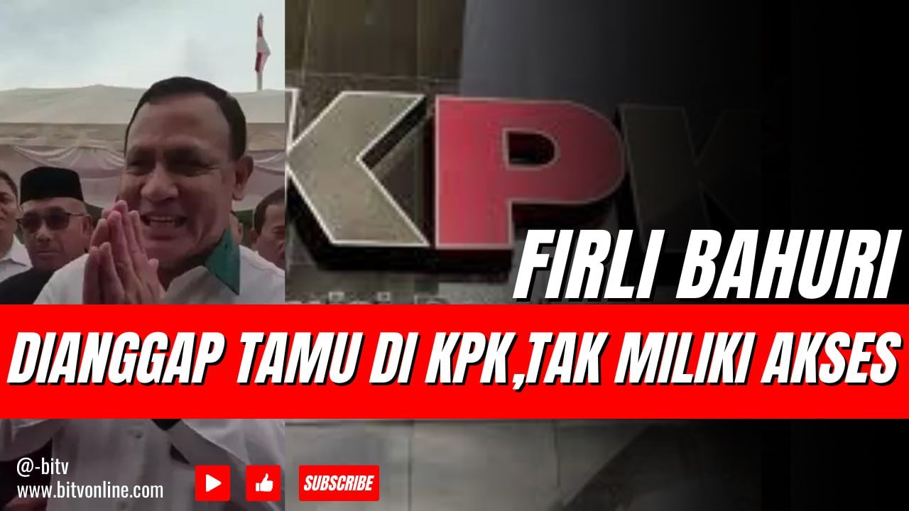Firli Bahuri Dianggap Tamu Jika Datang ke KPK, Sudah Tak Miliki Akses