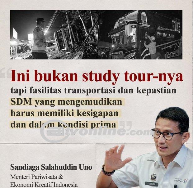 Sandiaga Usai Kecelakaan Subang : Bukan Study Tour-nya Yang Diperketat?