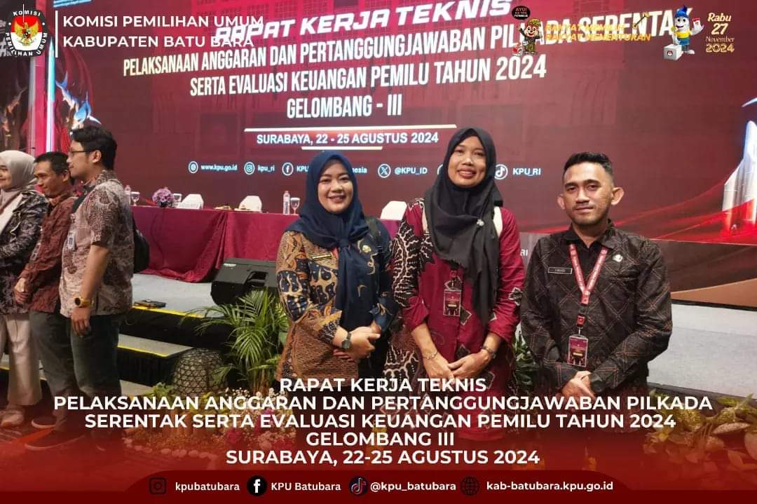 KPU Batu Bara Ikuti Rapat Kerja Teknis Evaluasi Keuangan Pemilu 2024 di Surabaya