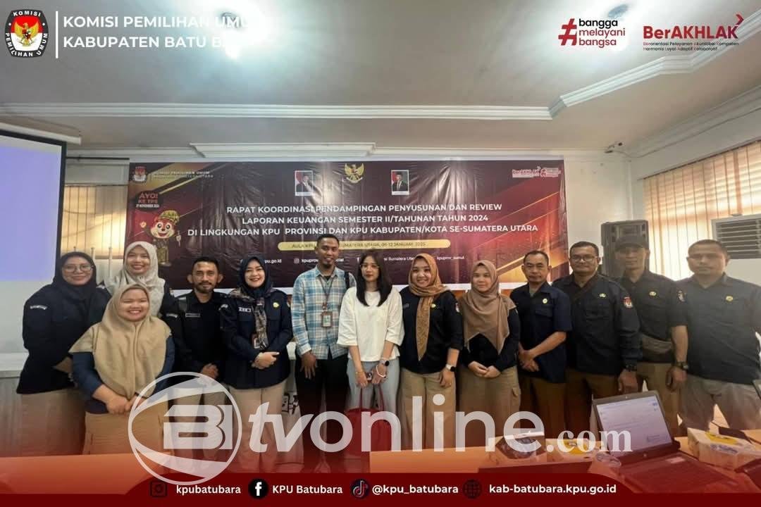 KPU Kabupaten Batu Bara Ikuti Rapat Koordinasi Penyusunan Laporan Keuangan Semester II/Tahunan Tahun 2024 Se-Sumatera Utara