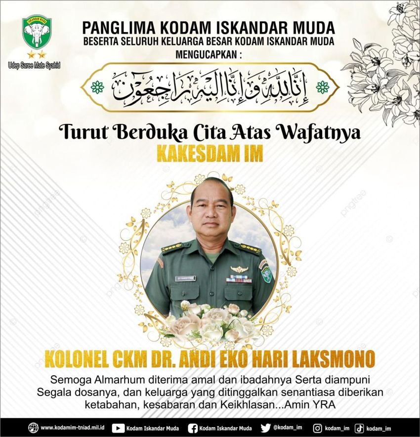 Kodam Iskandar Muda Berduka, Kakesdam Kolonel CKM dr. Andi Eko Hari Laksmono Tutup Usia