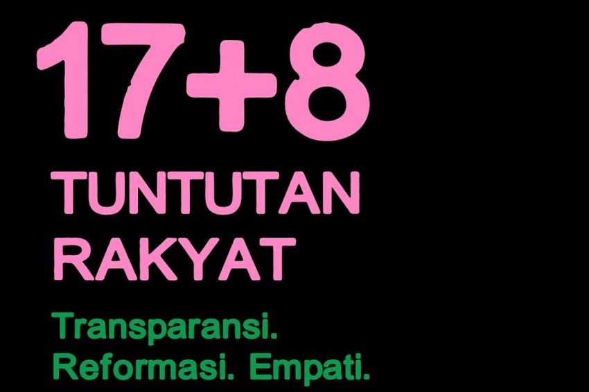 Gelombang Aspirasi Publik Menguat, 17+8 Tuntutan Rakyat Desak Pemerintah Tindak Lanjut Sebelum 5 September 2025