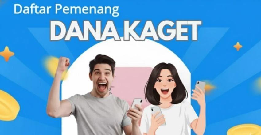 DANA Kaget: Cara Cepat Dapat Saldo Gratis Rp550.000 Langsung ke E-Wallet Kamu