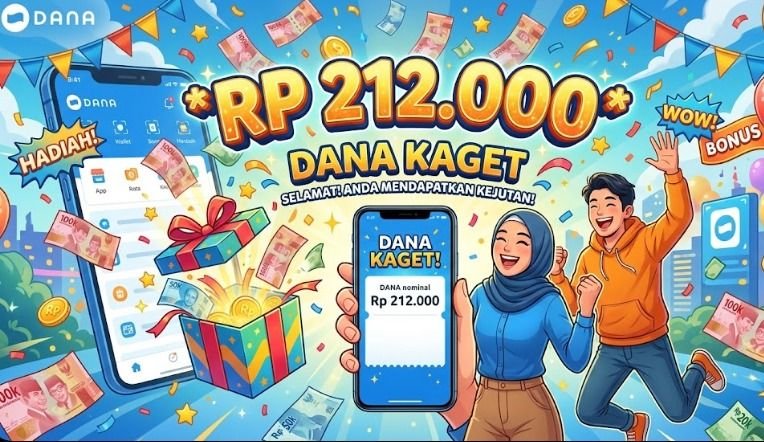 Cara Klaim Saldo DANA Kaget hingga Rp212 Ribu, Cek Syaratnya