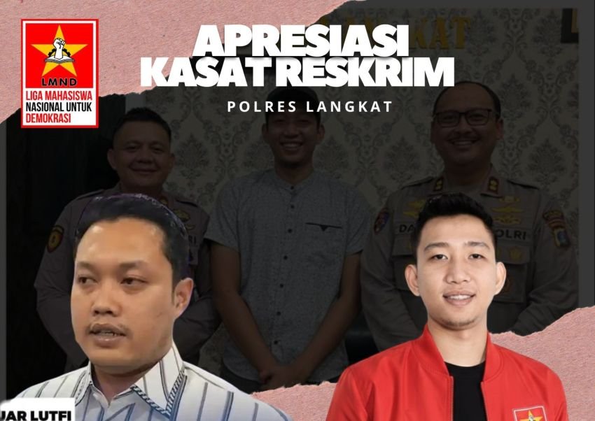 EK LMND Langkat&ndash;Binjai Apresiasi Profesionalitas Kasat Reskrim Polres Langkat dalam Pengungkapan Kasus Kriminal