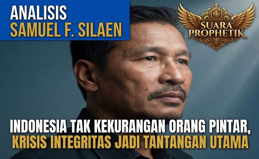 Samuel Silaen: Indonesia Tidak Kekurangan Orang Pintar, yang Langka Justru Keberanian Moral