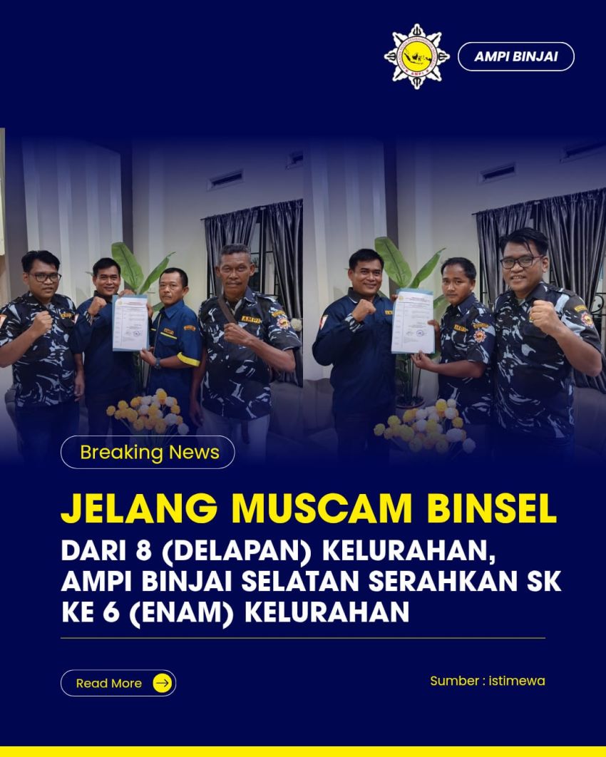 Jelang Muscam 2026, AMPI Binjai Selatan Resmikan 6 Kepengurusan Kelurahan
