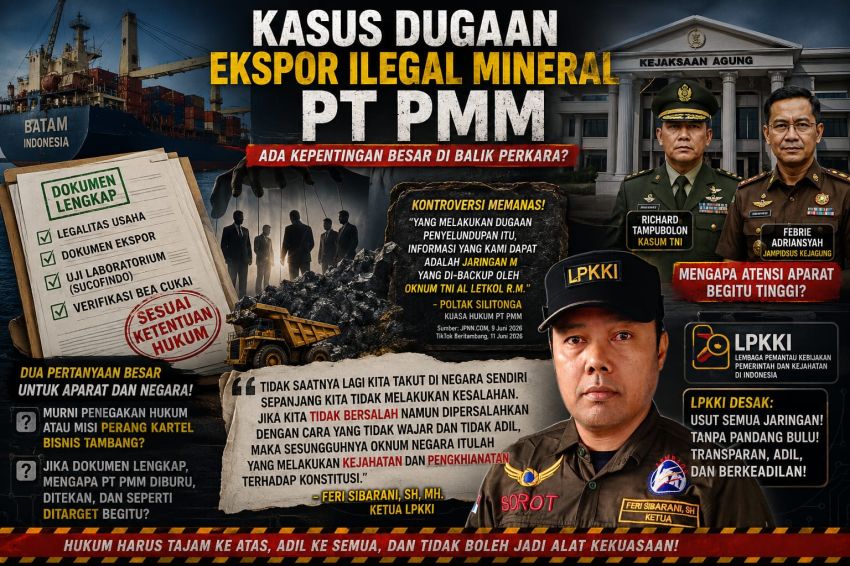 LPKKI Soroti Kasus PT PMM: Jika Dokumen Lengkap, Mengapa Terlihat Seperti Target Operasi?